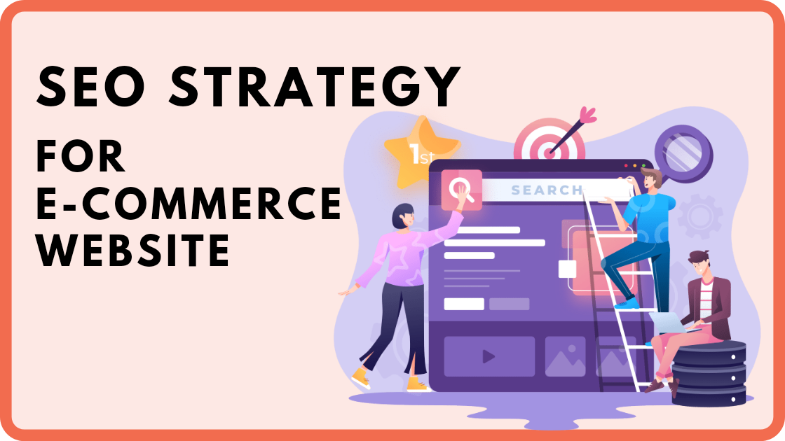 seo strategy for ecommerce website