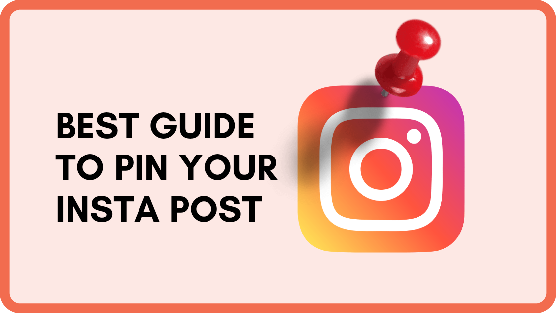 Best guide to pin your insta post