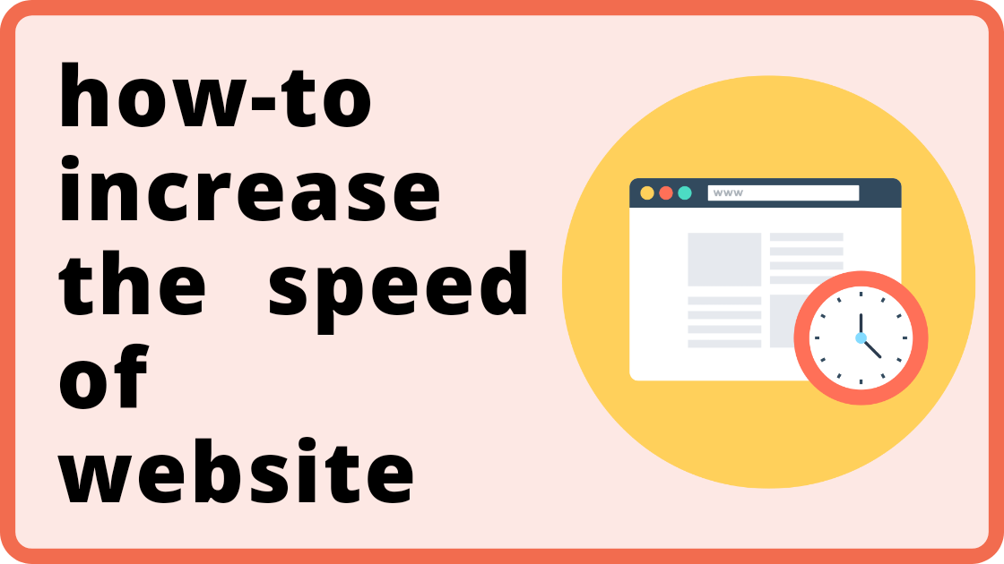 Website speed increase Tips for improve speed