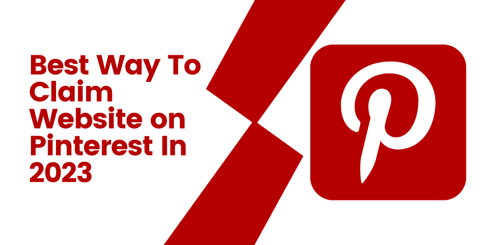 Best Way To Claim Website on Pinterest In 2023