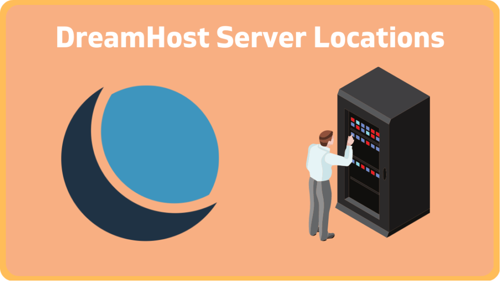 DreamHost Server Locations