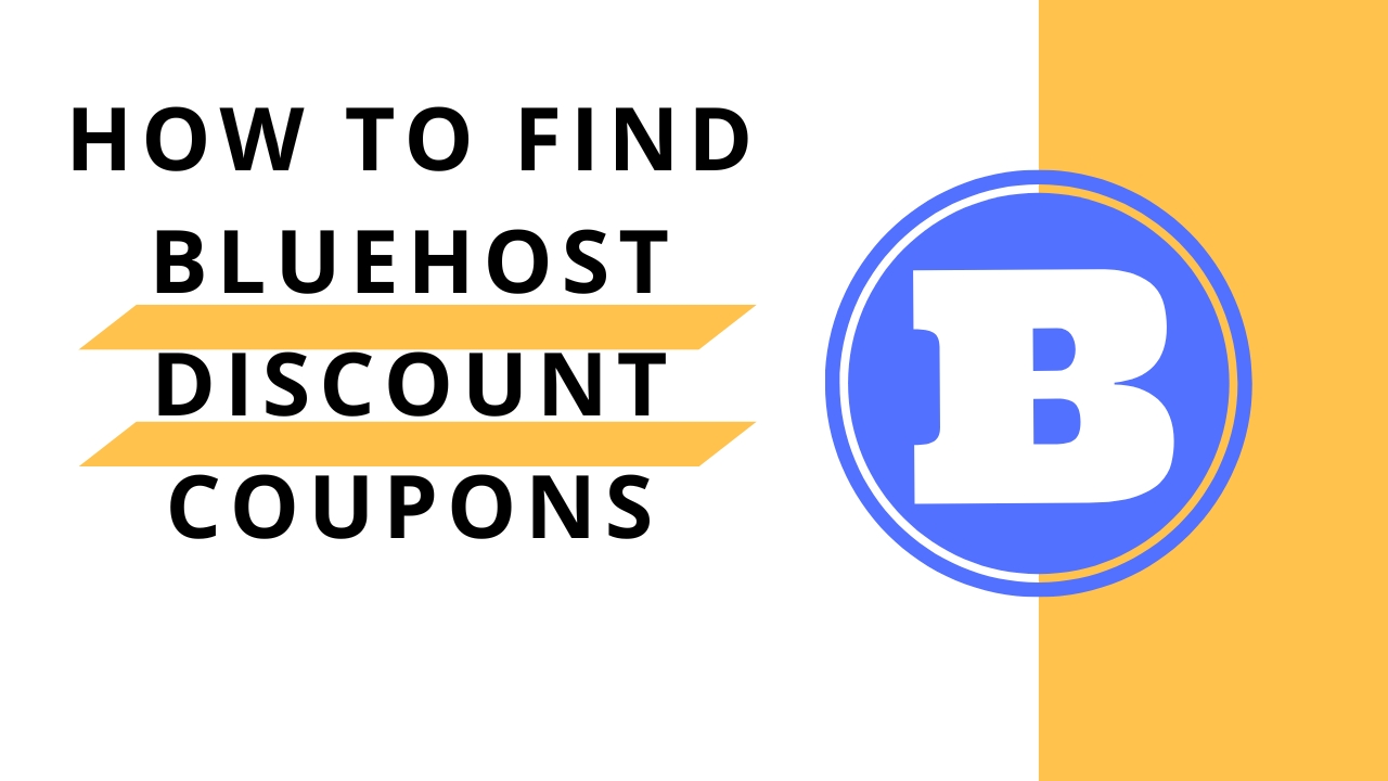 How to Find Bluehost Discount Coupons