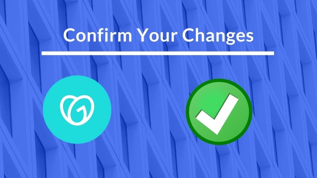 Verify the Changes
