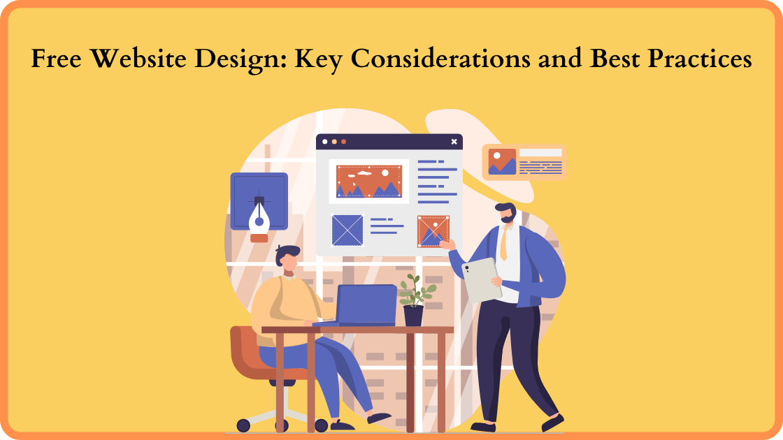 Free Website Design: Key Considerations and Best Practices