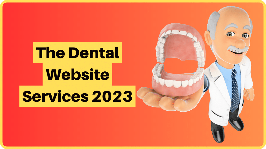 The Dental Website Services 2023