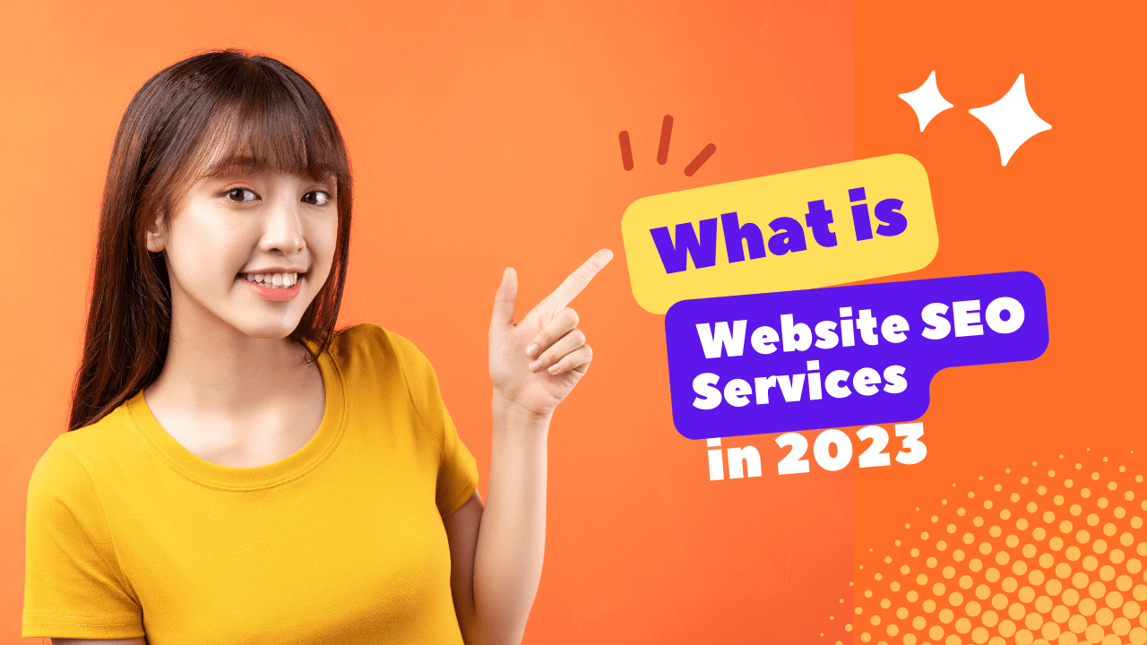 What Is Website SEO Services in 2023