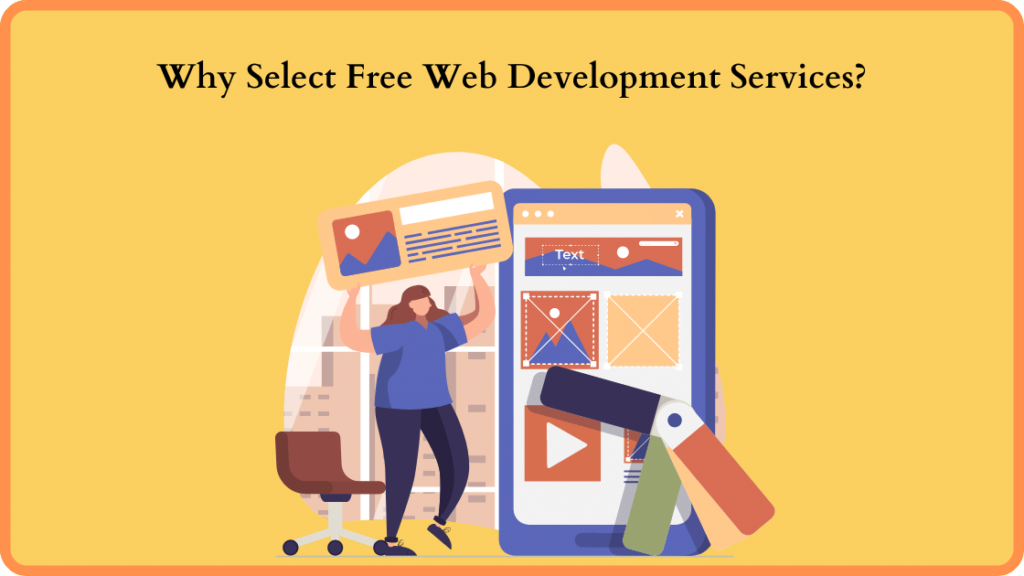 Why Select Free Web Development Services?