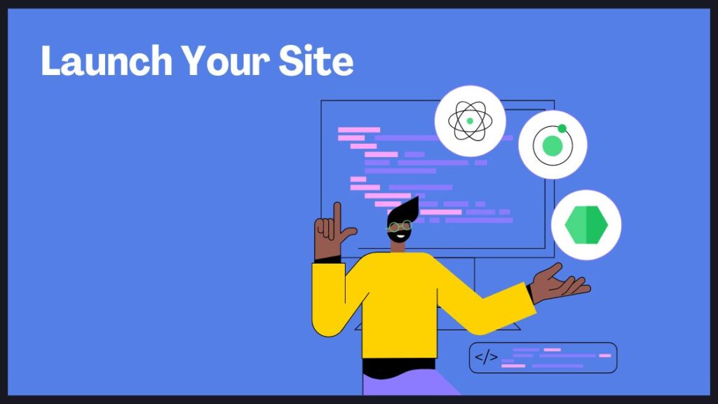 Launch Your Site