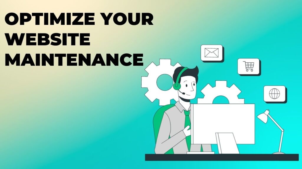 Optimize Your Website Maintenance