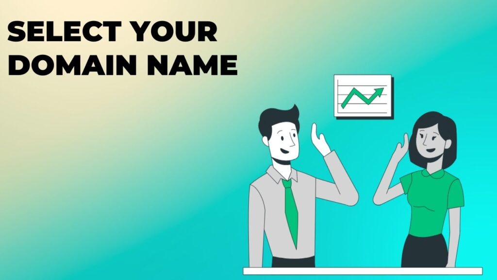 Select Your Domain Name