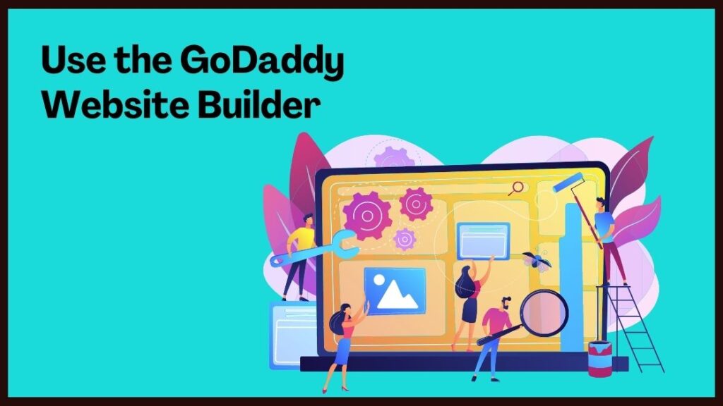 Use the GoDaddy Website Builder