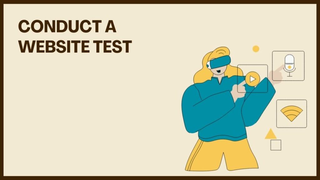 Conduct A Website Test 