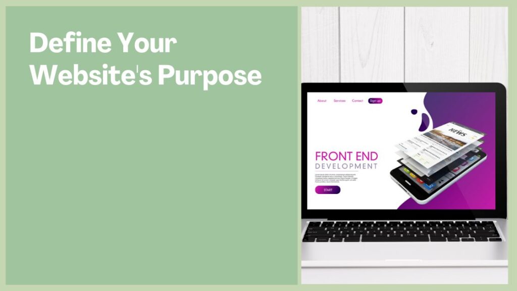 Define Your Website's Purpose