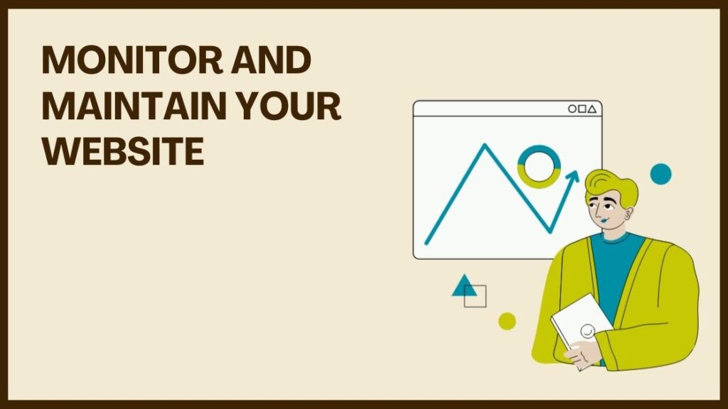 Monitor and Maintain Your Website