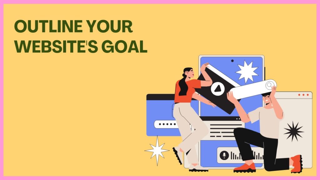 Outline Your Website's Goal