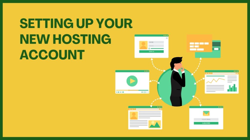 Setting Up Your New Hosting Account