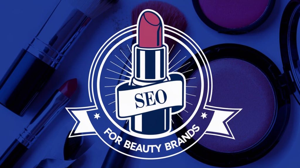 SEO for beauty brands, featured image